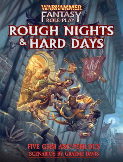 Warhammer RPG Rough Nights & Hard Days