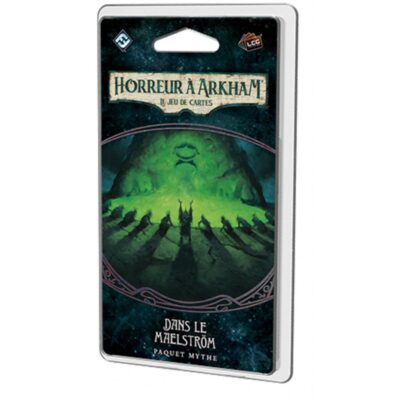 Horreur à Arkham JCE : Dans le Maelstrom