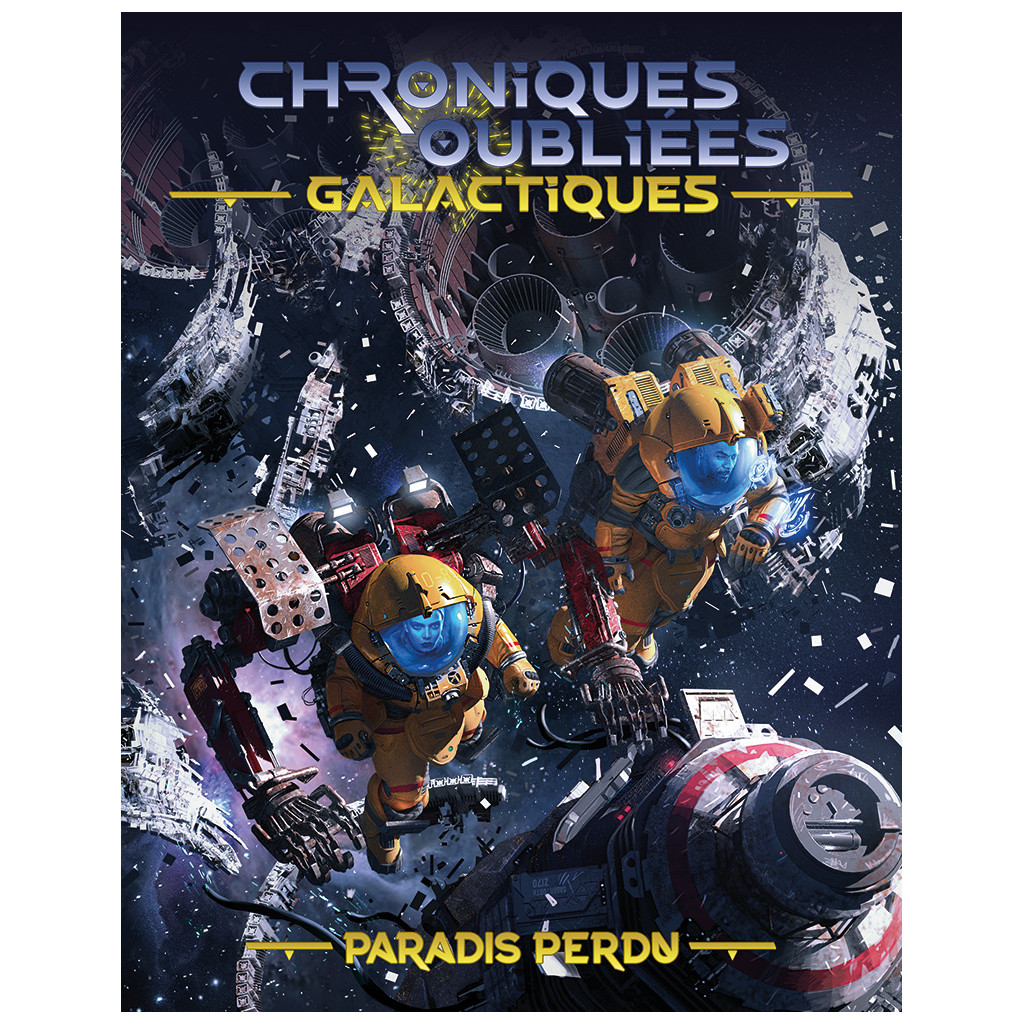 Chroniques Oubliées Galactiques : Paradis Perdu
